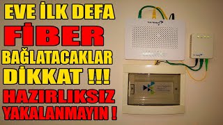 EVE İLK DEFA FİBER BAĞLATACAKLAR DİKKAT HAZIRLIKSIZ YAKALANMAYIN [upl. by Eletnahs]