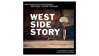 quotWest Side Storyquot  Michael Tilson Thomas amp the San Francisco Symphony [upl. by Tamberg]