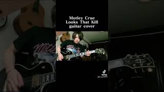 Motley Crue Looks That Kill guitar cover [upl. by Dira591]