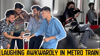 Laughing Awkwardly amp Making People Laugh in Metro Train  Prank in Pakistan [upl. by Idonah]