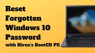 Reset Forgotten Windows 10 Password with Hirens BootCD PE [upl. by Nirro187]