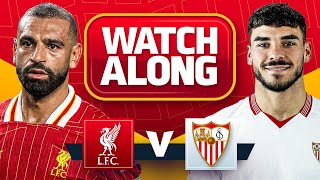 Liverpool 41 Sevilla  WATCHALONG [upl. by Anastos]