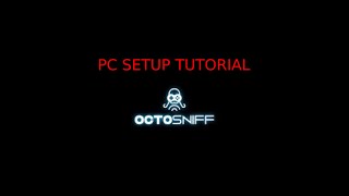 Octosniff PC setup [upl. by Arodasi]