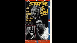 Steptoe and Son The Siege of Steptoe Street 1995 UK VHS [upl. by Antoinetta]