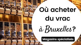 Découvrez les bonnes adresses de vrac amp zéro déchet à Bruxelles 🇧🇪  Milena amp Co [upl. by Anerual]