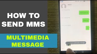 How to Send a MMS or Picture Message on Android [upl. by Kauffmann]