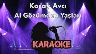 Koray Avcı  Al Gözümden Yaşları Gün Gelir Karaoke Video [upl. by Sairahcaz]