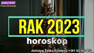 RAK  HOROSKOP ZA 2023 GODINU [upl. by Medorra]