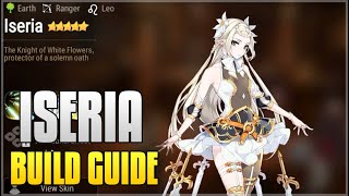 Epic Seven  ISERIA BUILD GUIDE [upl. by Adehsar]