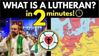 Lutherans Explained in 2 Minutes [upl. by Raamal368]