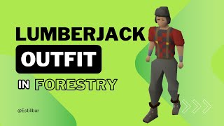 Lumberjack outfit como sacarlo con puntos de Forestry osrs [upl. by Dolora]