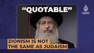 Zionism is not the same as Judaism  Quotable [upl. by Clorinda]