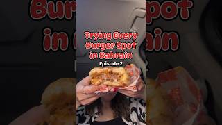 Trying every Burger spot in Bahrain  Episode2 is at Gimme Burger bahrainfood foodie foodies [upl. by Ardnak]