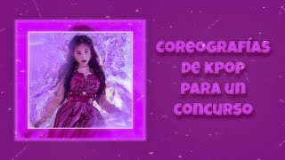 Coreografías de kpop para un concursogirls version [upl. by Enaitsirhc154]