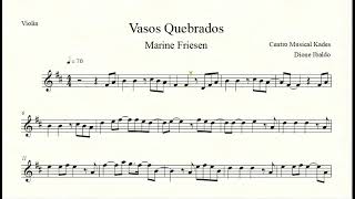 Partitura VASOS QUEBRADOS  Marine Friesen  Violino [upl. by Gilba53]