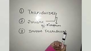 Transducers Sensors and Inverse Transducer with relatable examples [upl. by Ava620]