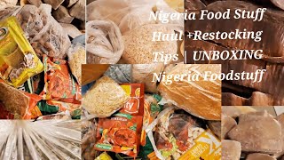 Nigeria Food Stuff Haul Restocking Tips  UNBOXING Nigeria Foodstuff [upl. by Einuj]