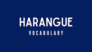 What is the meaning of Harangue [upl. by Masterson]