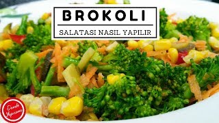 Brokoli Salatası Nasıl YapılırSebzeli Salata Tarifleri [upl. by Seafowl]