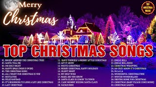 2 Hour Christmas Songs of All Time 🎄 Top 100 Christmas Songs Playlist 2024 🎅🏼 Merry Christmas 2024 [upl. by Terrance]