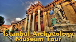 Istanbul Archaeology Museum Tour  4K UHD museum walkingtour [upl. by Hindorff]