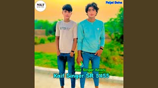 Kaif Singer SR 5455 [upl. by Doowron]