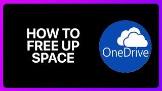 How To Free Up Space On OneDrive Tutorial [upl. by Ardnasirk]