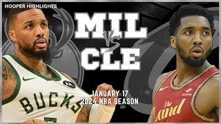 Milwaukee Bucks vs Cleveland Cavaliers Full Game Highlights  Jan 17  2024 NBA Season [upl. by Bodkin]