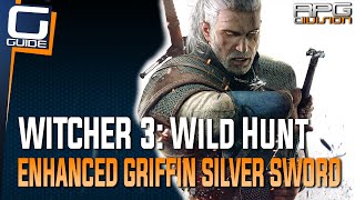 Witcher 3 The Wild Hunt  Enhanced Griffin Silver Sword Diagram Location Griffin School Gear [upl. by Nolubez417]