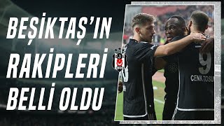 Beşiktaşın Ziraat Türkiye Kupası Çeyrek Final Ve Yarı Final Rakipleri Belli Oldu [upl. by Nilak78]