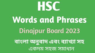 HSC  Words amp Phrases  Dinajpur Board 2023  Board Question Practice  Easy English Learning [upl. by Jorgan]