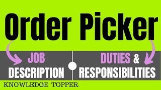 Order Picker Job Description  Order Picker Packer Duties and Responsibilities  Work [upl. by Yajiv456]