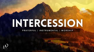 6 HoursIntercessory Instrumental Worship Music  INTERCESSION  Prayer amp Lifechanging Music [upl. by Higgs543]