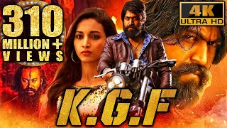 KGF 4K Quality Full Movie  Yash Blockbuster Movie  Srinidhi Shetty Ananth Nag Ramachandra Raju [upl. by Ainosal]