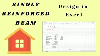 HOW TO DESIGN SINGLY REINFORCED BEAM IN EXCEL [upl. by Alyhc474]