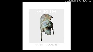 MORiLLO  Anabasis Odyssey [upl. by Jens]