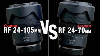 Canon RF 24105mm vs RF 2470mm – Review and Comparison [upl. by Daniyal]