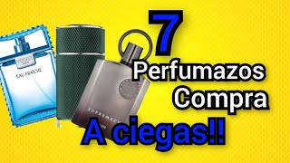 7 PERFUMES para COMPRAR a CIEGAS✅️😎 [upl. by Wrennie625]