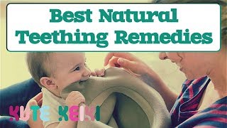 5 Best Natural Teething Remedies for Babies that WORK [upl. by Kato]