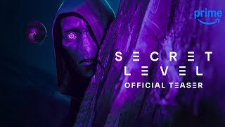 Secret Level  Teaser Trailer  Prime Video [upl. by Limaa]