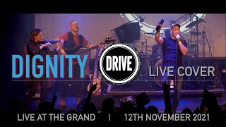 DIGNITY cover by DRIVE Nov 21 [upl. by Llen]