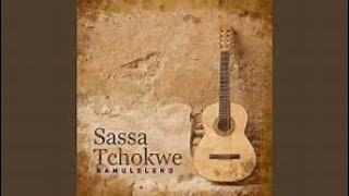 Sassa Tchokwe  Namuleleno [upl. by Haman]