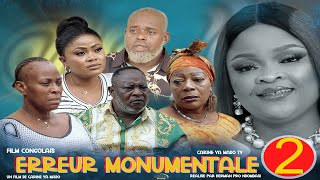 ERREUR MONUMENTALE EP2 NOUVEAU FILM CONGOLAIS 2024PRODUCTION CARINE YA MADO TV AVEC NAOMI CARDOZO [upl. by Natsyrt]