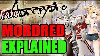 Fate Apocrypha  MORDRED  SABER OF RED EXPLAINED [upl. by Akihsar]