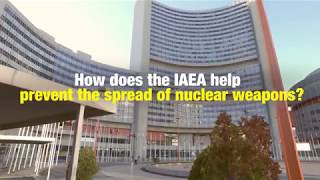 How Does the IAEA Help Prevent the Spread of Nuclear Weapons [upl. by Ynnal]