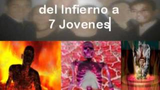 UNA REVELACION DEL INFIERNO A SIETE JOVENES 55 [upl. by Akcebar]