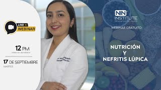 Webinar quotNutrición y Nefritis Lúpicaquot [upl. by Free403]