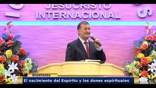 Enseñanza El nacimiento del Espíritu y los dones espirituales  IDMJI [upl. by Tehcac]