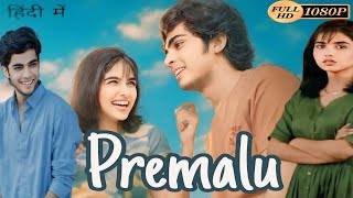 Premalu Full Movie Hindi Dubbed  Naslen  Mamitha Baiju  Sachin  Reenu  Full Facts and Review [upl. by Gide]