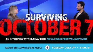 Surviving October 7 An Interview with Lahav Deri Nova Music Festival Survivor [upl. by Hildick]